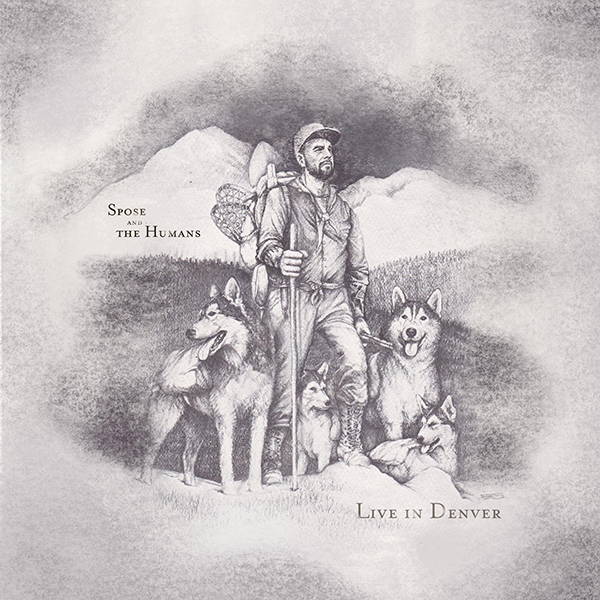 Spose: Live In Denver artwork; drawing of Spose hiking with dogs. 