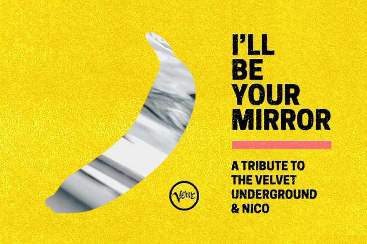 artwork for I'll Be Your Mirror: A Tribute to the Velvet Underground & Nico. Black and white banana outline on a yellow background