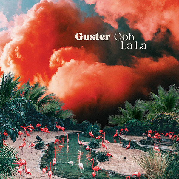 Guster Ooh La La album artwork. Flamingos with pink clouds overhead.